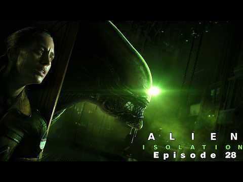 Now we really made them angry... | Alien Isolation Episode 28