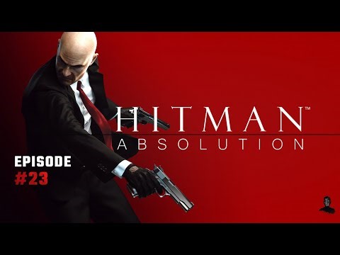 Let's Play Hitman: Absolution #23 | PS5 | Platinum & 100% | Walkthrough