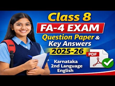 8th class FA 4 Question paper with key answer 2025 - 26 | Karnataka Class 8 English FA 4 Paper