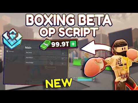 *NEW* Boxing Beta OP Script (PASTEBIN) 2026