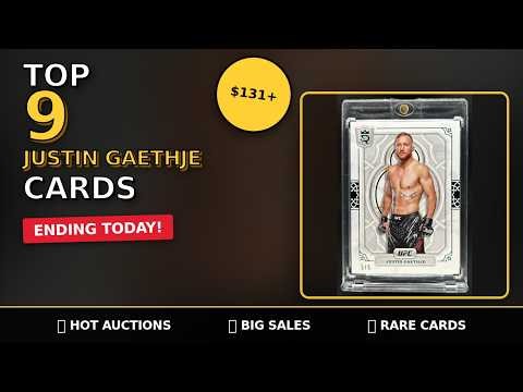 🔥 TOP 9 Justin Gaethje Card Auctions Ending TODAY! 💰 One Will Sell for OVER $131!