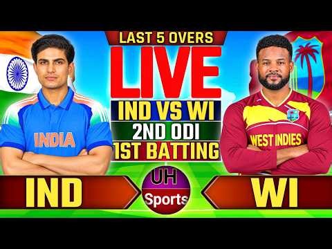 🔴 Live: IND Vs WI, 2nd ODI Live Match Score | India Vs WI Cricket Live Match Commentary | Last 5 WI
