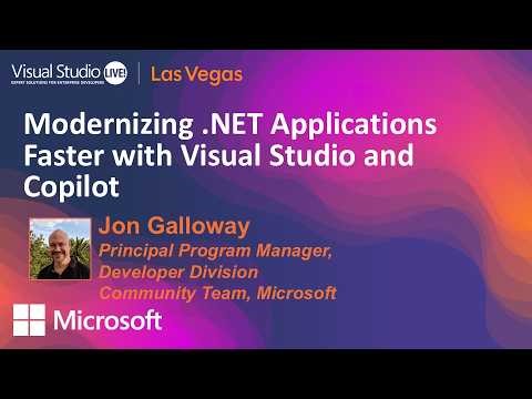 Modernizing .NET Applications Faster with Visual Studio and Copilot | VS Live! Las Vegas 2026