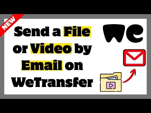 How to Send a File or Video by Email Using WeTransfer – Easy Tutorial (2026)