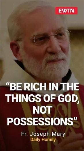 Be Rich In The Things Of God, Not Possessions