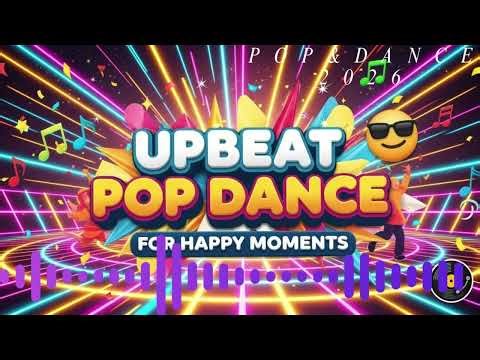 Dance-Ready Pop Anthems for Instant Energy