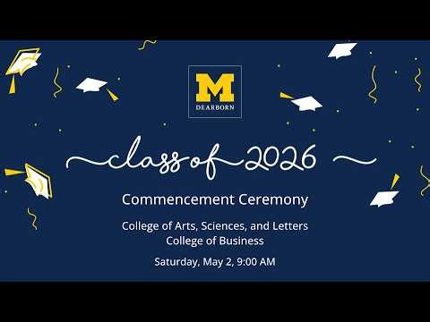 UM-Dearborn Class of Spring 2026 9:00 am Commencement Ceremony