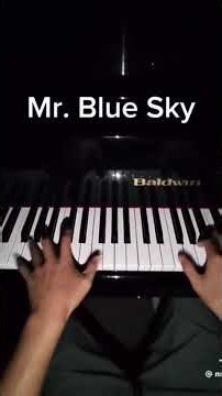 mr blue sky on piano #piano #music #pianocover