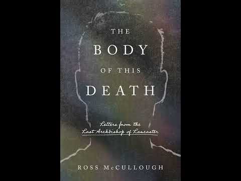 The Body of This Death Comes for the Archbishop