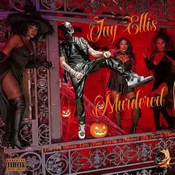 Jay Ellis - Murdered (Audio)
