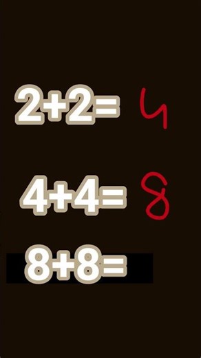 I don't know what is 8 + 8