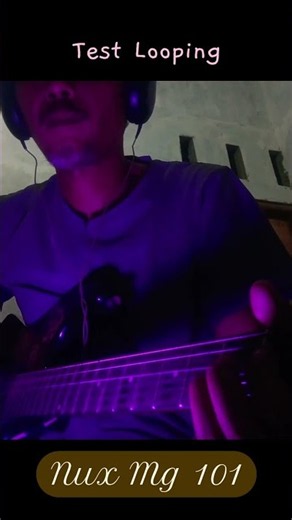 Test Looping efek Nux mg 101 #shorts