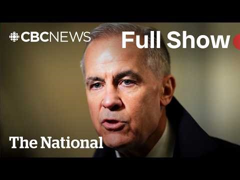 CBC News: The National | Carney says U.S. won't dictate trade talk terms