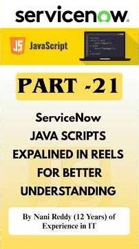 PART - 21 SERVICENOW JAVA SCRIPTS EXPALINED IN REELS FOR BETTER UNDERSTANDING #servicenowtutorial