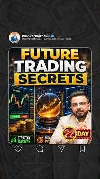 Future Trading Secrets