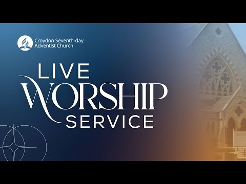 16 May 2026 - Croydon SDA Church Live Worship | World Adventurer Day