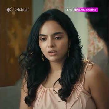 Hotstar Specials | Brothers And Sisters | Now Streaming | Only on JioHotstar