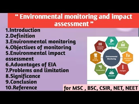 Environmental Monitoring and Impact Assessment | Objectives | Advantages | Problems and Limitations