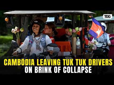 Cambodia Fuel Crisis Explodes As Tuk Tuk Drivers Struggle To Survive | TDG