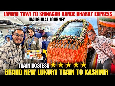 First Vande Bharat from Jammu Tawi to Kashmir | Jammu to Srinagar Train | Delhi to Kashmir Train