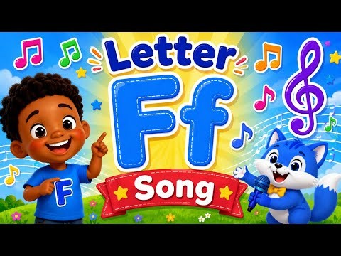 LETTER F SONG|| LEARN LETTER F