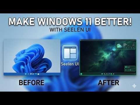 How to Center Taskbar Icons and Make Windows 11 Look Modern with Seelen UI Free