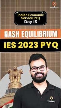 How to Solve Game Theory Payoff Matrix Questions in UPSC Indian Economic Service Exam Day 13
