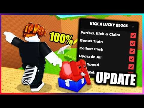 [💪UPD] Kick a Lucky Block Script - Perfect Kick, Instant Claim