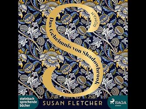 Das Geheimnis von Shadowbrook Hörbuch von Susan Fletcher