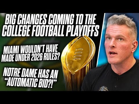 The College Football Playoff Setup Will Look Very Different In 2026 | Pat McAfee Show