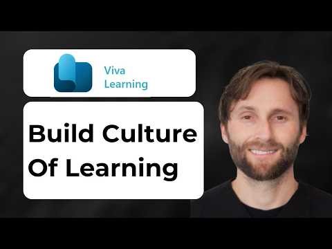 Build a Culture of Learning with Microsoft Viva Learning [2026 Guide]