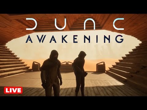 🔴LIVE HAWKWINDS - DUNE Awakening