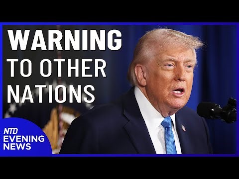 Trump Issues Warning to Other Nations; Maduro Pleads Not Guilty in NY | NTD Evening News (Jan. 5)