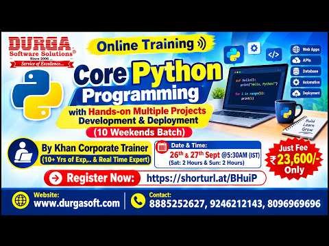 Core Python Programming (10 Weekends Batch) Online Training @ DURGASOFT