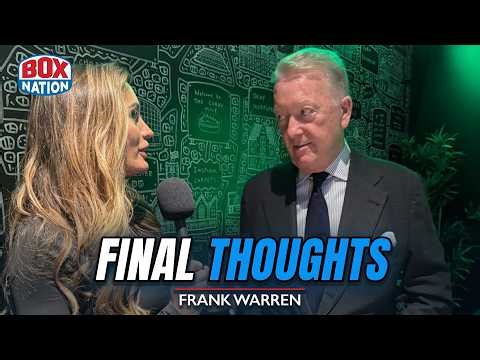 Frank Warren Gives FINAL Dubois vs Wardley Warning...“Don’t Blink”