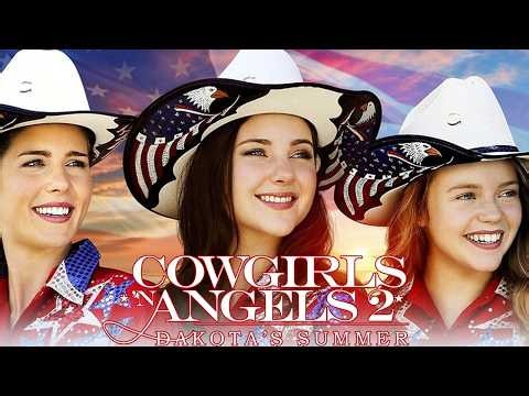 Cowgirls 'n Angels 2: Dakota's Summer 2014 Film | Haley Ramm, Keith Carradine | Movie Review