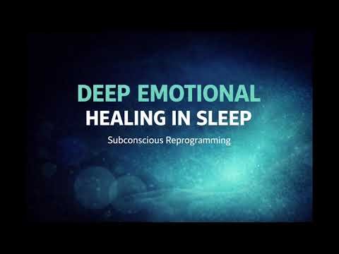 Deep Emotional Healing in Sleep | Subconscious Reprogramming (8 Hours • No Mid-Roll Ads)