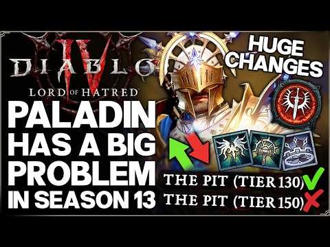 Diablo 4 - After 300 Hours Paladin is BROKEN in Season 13... - Build Problems & BIG Changes to Come!