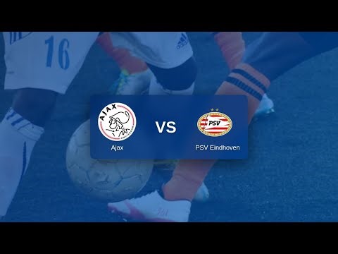 Eredivisie-Ajax-PSV Eindhoven-LIVE STREAM unofficial audio live commentary