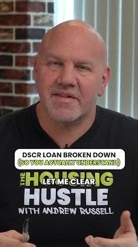 DSCR Loan Broken Down (So You Actually Understand)