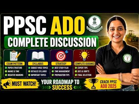PPSC ADO 2025 Complete Discussion | Exam Pattern, Syllabus & Preparation Strategy | Must Watch!