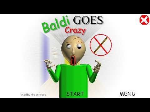 Baldi Goes Crazy (Part 1)
