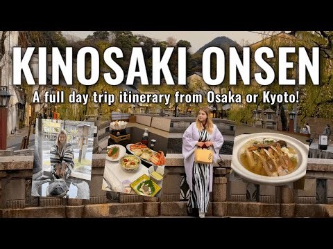 [Kinosaki Onsen] Easy Day Trip with Matsuba Crab Course Included! *Full Itinerary*