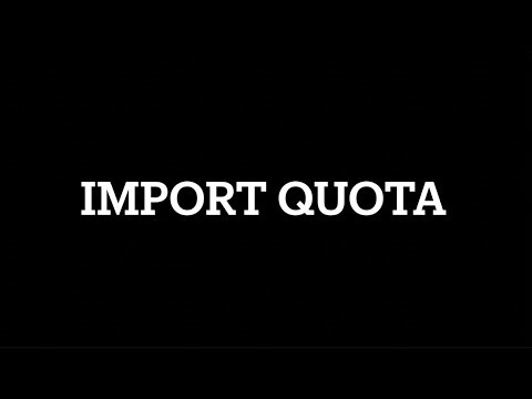 Import quota