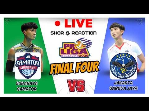 🔴 Live Jakarta Garuda Jaya vs Surabaya Samator - Final Four Proliga 2026 | Duel Tim Kuda Hitam!!