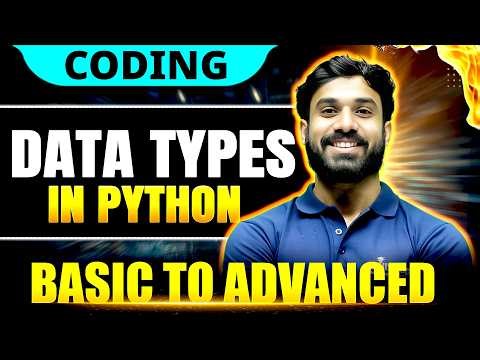 Data Types in Python | Python Tutorial for Beginners |Complete Data Types in Python Under 10 Minutes