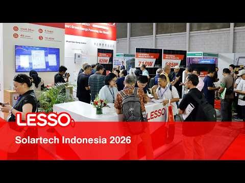 Exhibition Moment | LESSO Solar at Solartech Indonesia 2026