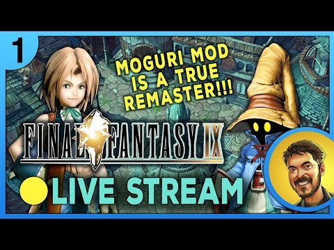 🔴LIVE - ⚡FINAL FANTASY IX⚡#02 - Moguri Mod is a true remaster!!