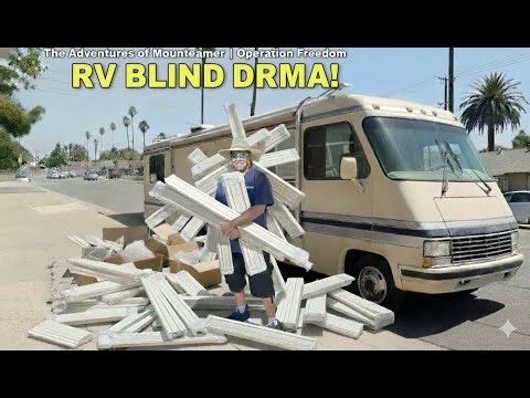 More RV Blind Drama! | Prepping for the SoCal Trip | Operation Freedom - Day 9