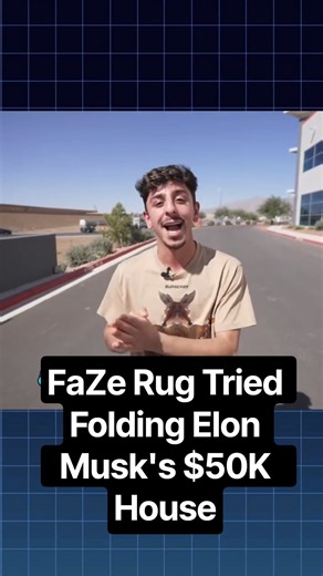 FaZe Rug Tried Folding Elon Musk's $50K House...🏠😮